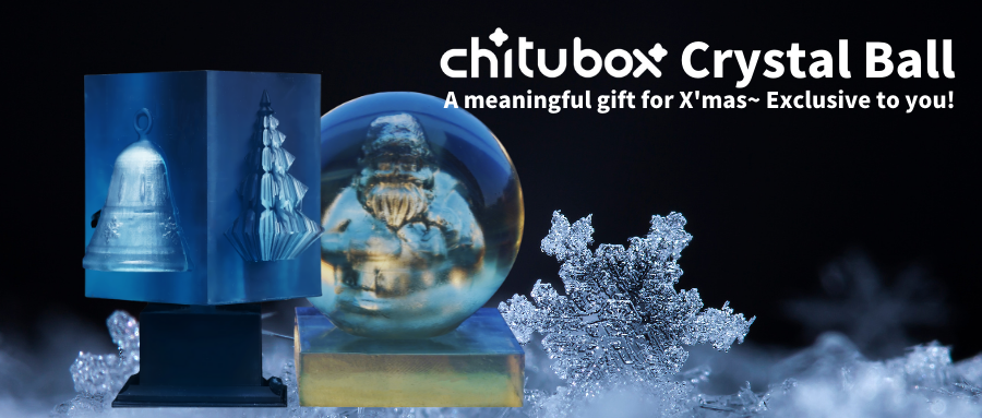 CHITUBOX crystal ball